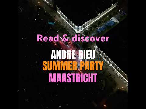 How to Make the Most of Andre Rieu 2024 Vrijthof #maastricht #andrerieu